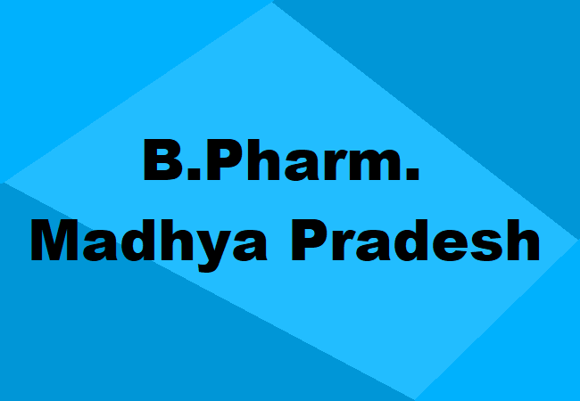 B.Pharm. Madhya Pradesh