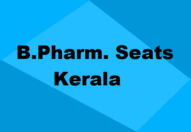 B.Pharm. Seats Kerala