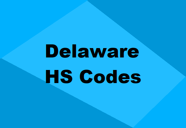 Delaware HS Codes