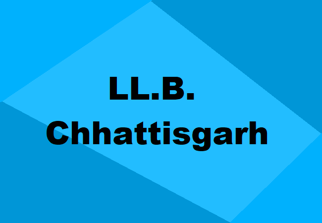 LL.B. Chhattisgarh