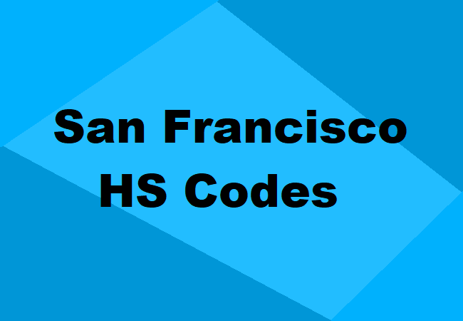 San Francisco HS Codes