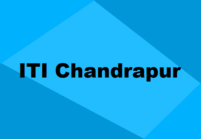 Chandrapur ITI