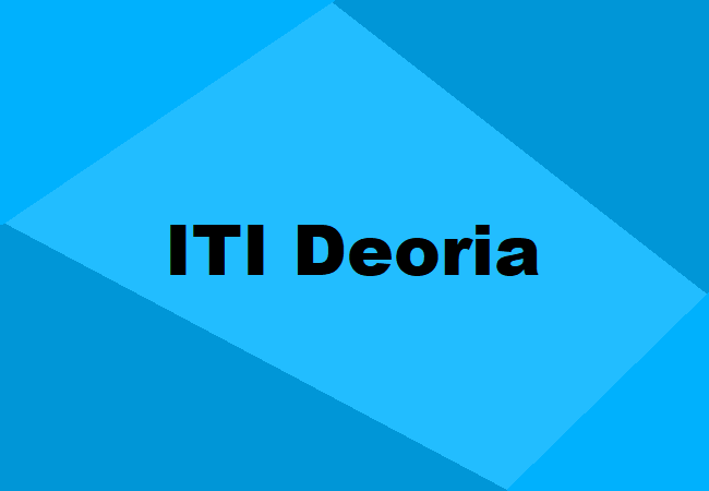 Deoria ITI