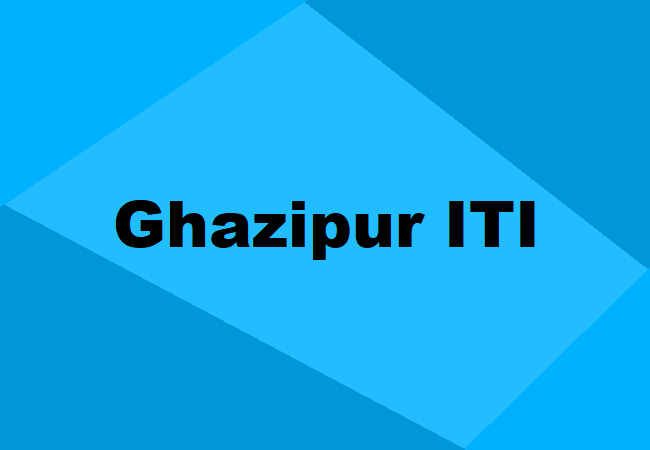 Ghazipur ITI