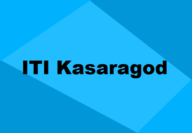 Kasaragod ITI