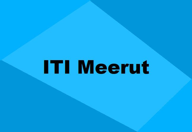 Meerut ITI