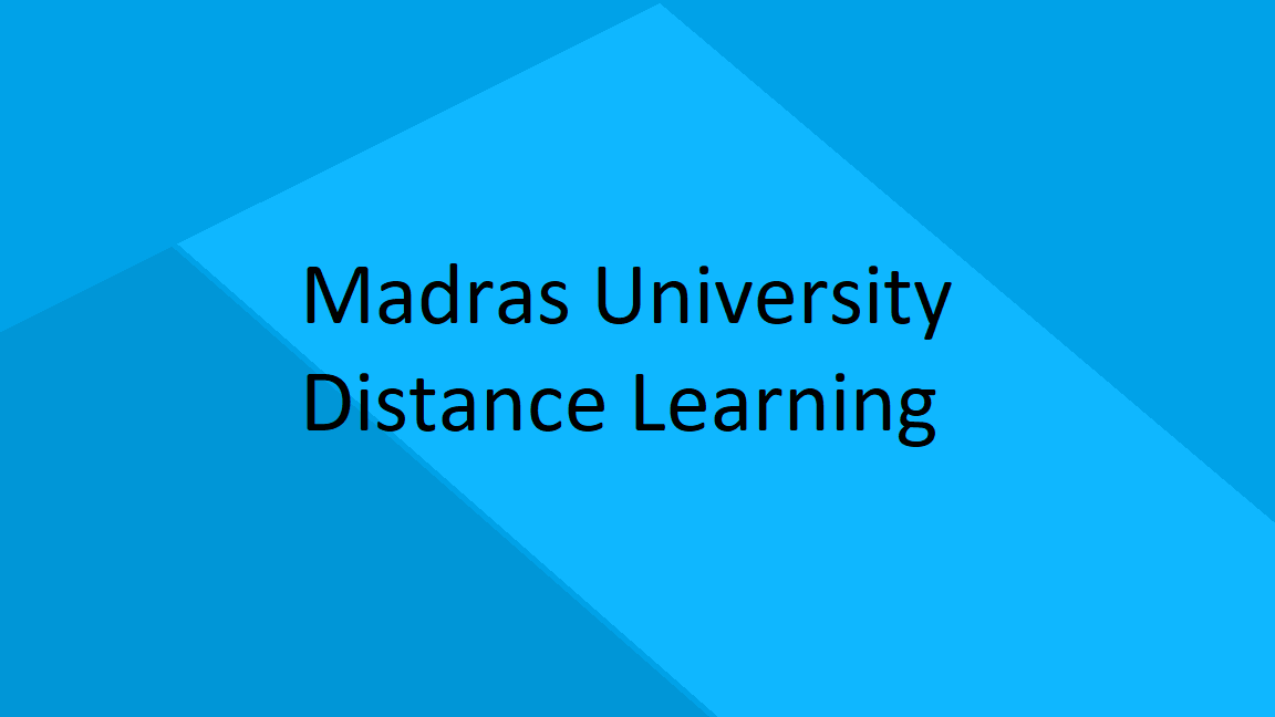 Madras University Distance Learning